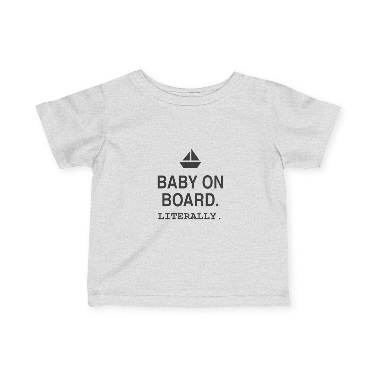 Baby On Board. Literally | Tiny Opinions Baby Tee