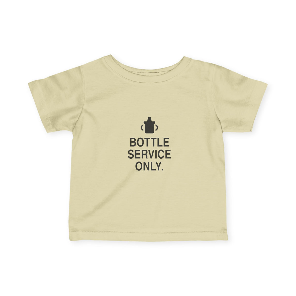 Bottle Service Only | Tiny Opinions Baby Tee