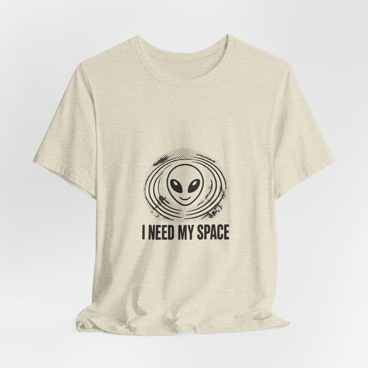 I Need My Space Tee