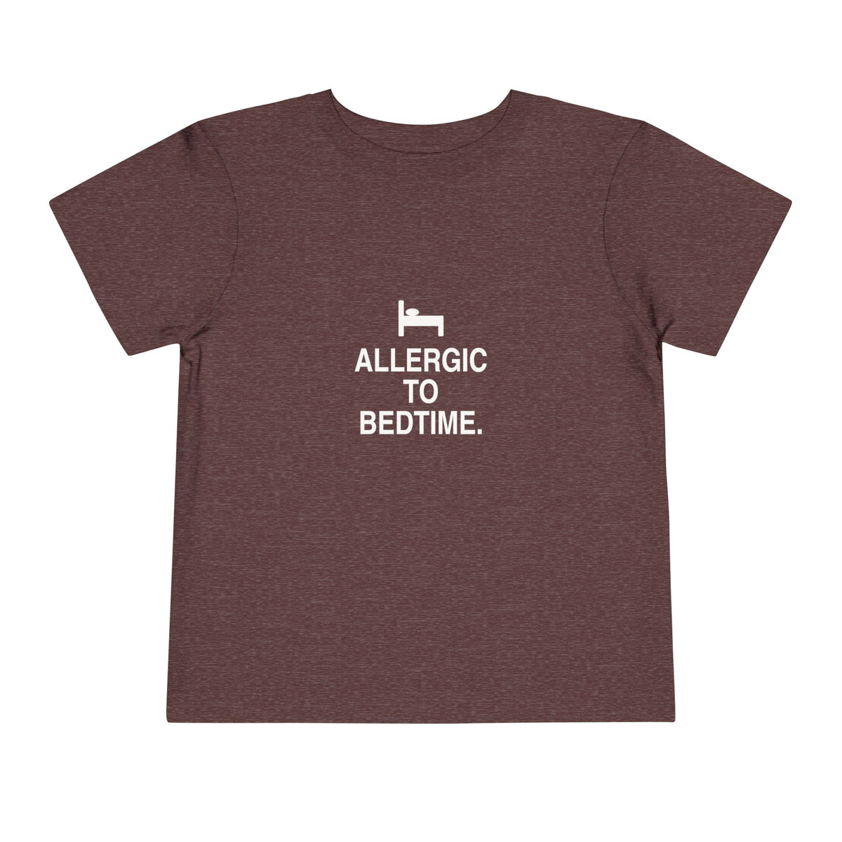 Allergic To Bedtime | Tiny Opinions Toddler Tee