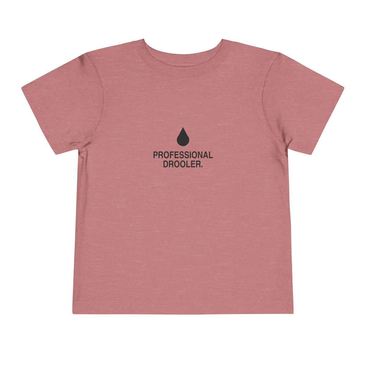 Professional Drooler | Tiny Opinions Toddler Tee