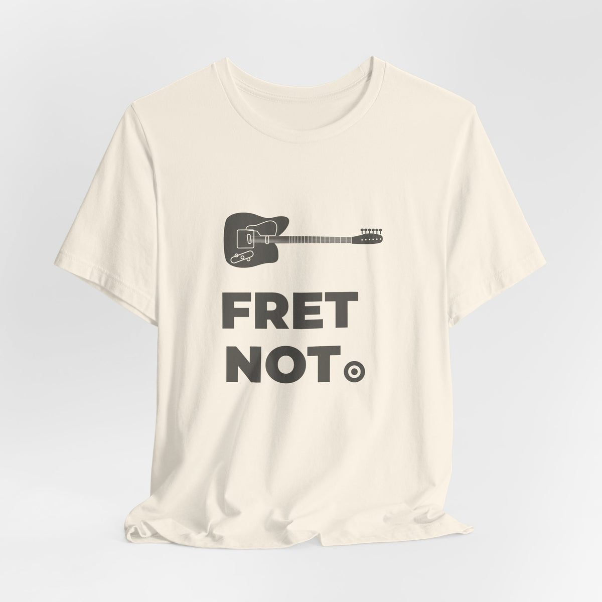 Fret Not | Axe-us Network Tee