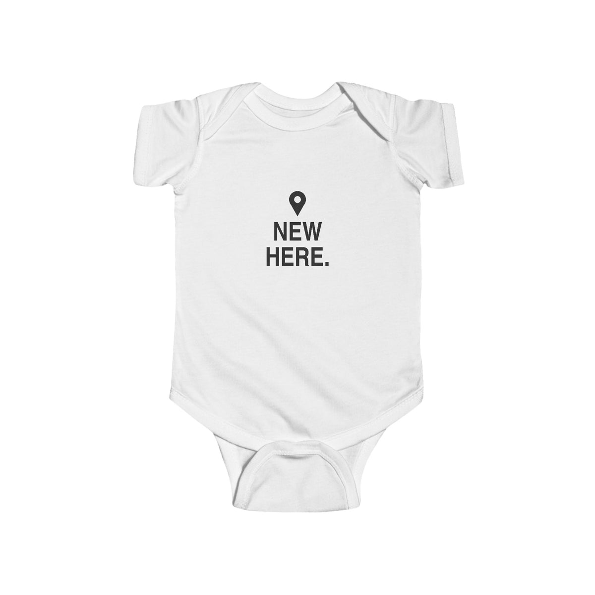 New Here | Tiny Opinions Baby Bodysuit