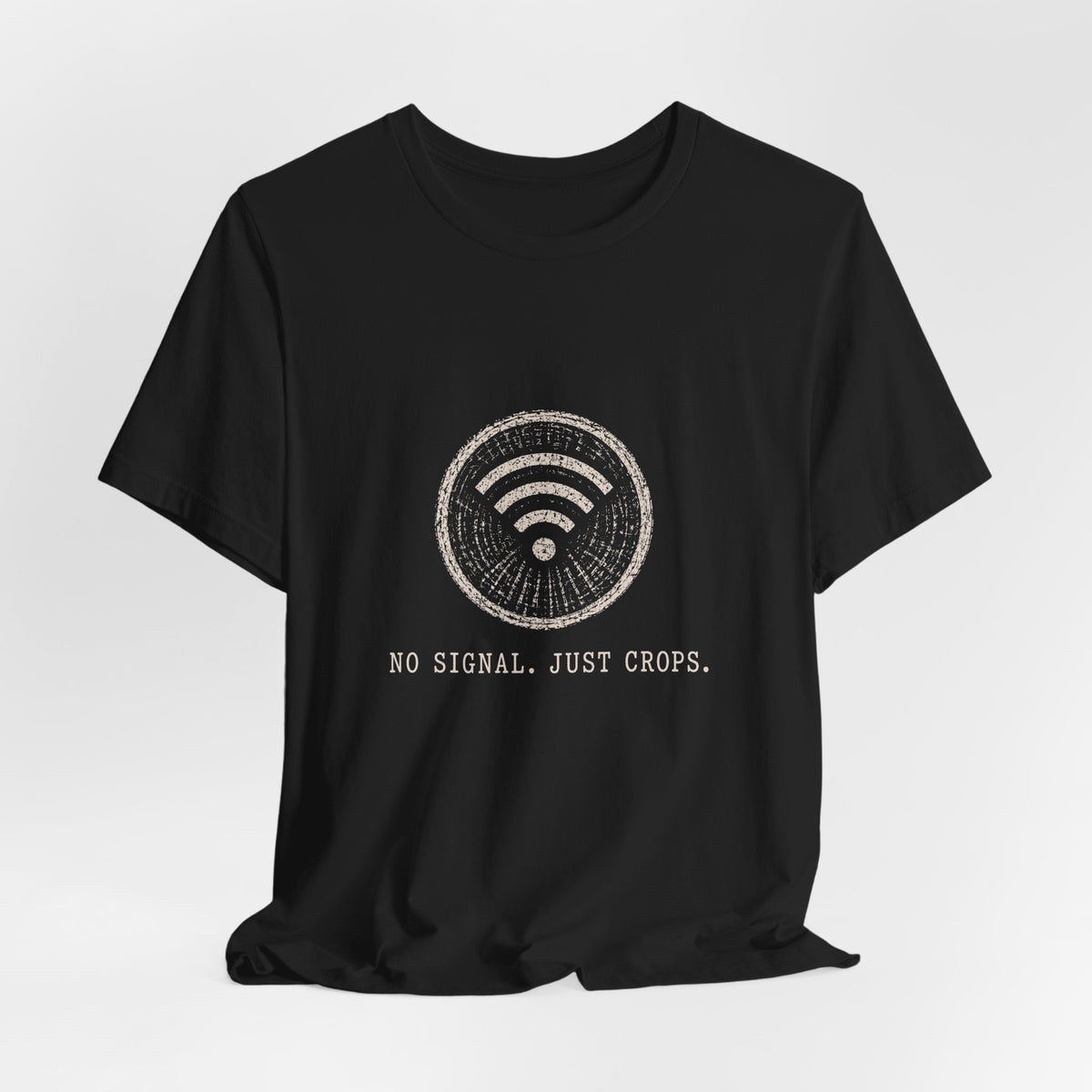 No Signal. Just Crops. Tee