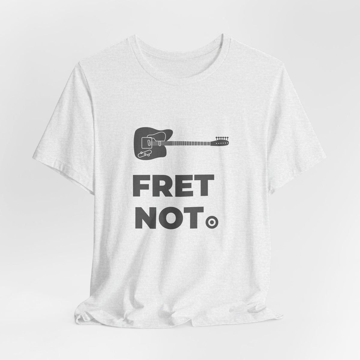 Fret Not | Axe-us Network Tee