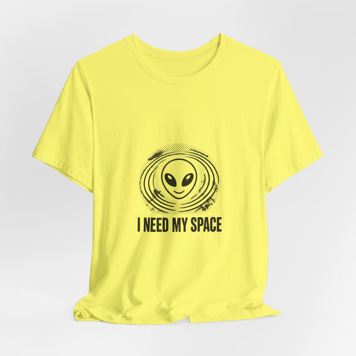 I Need My Space Tee