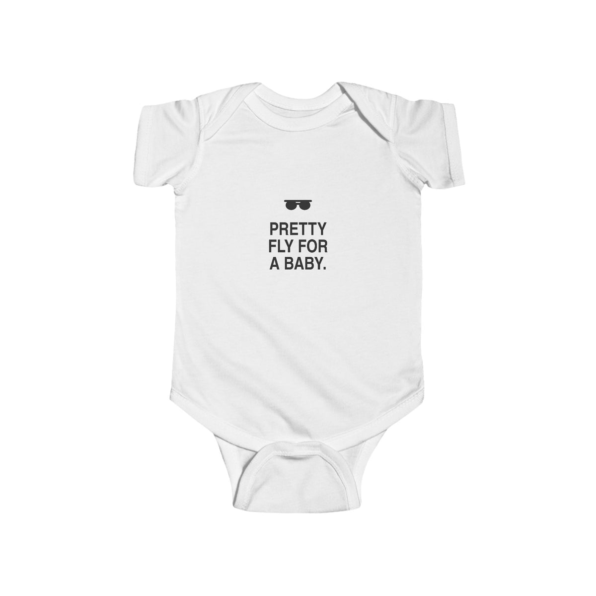 Pretty Fly For A Baby | Tiny Opinions Baby Bodysuit