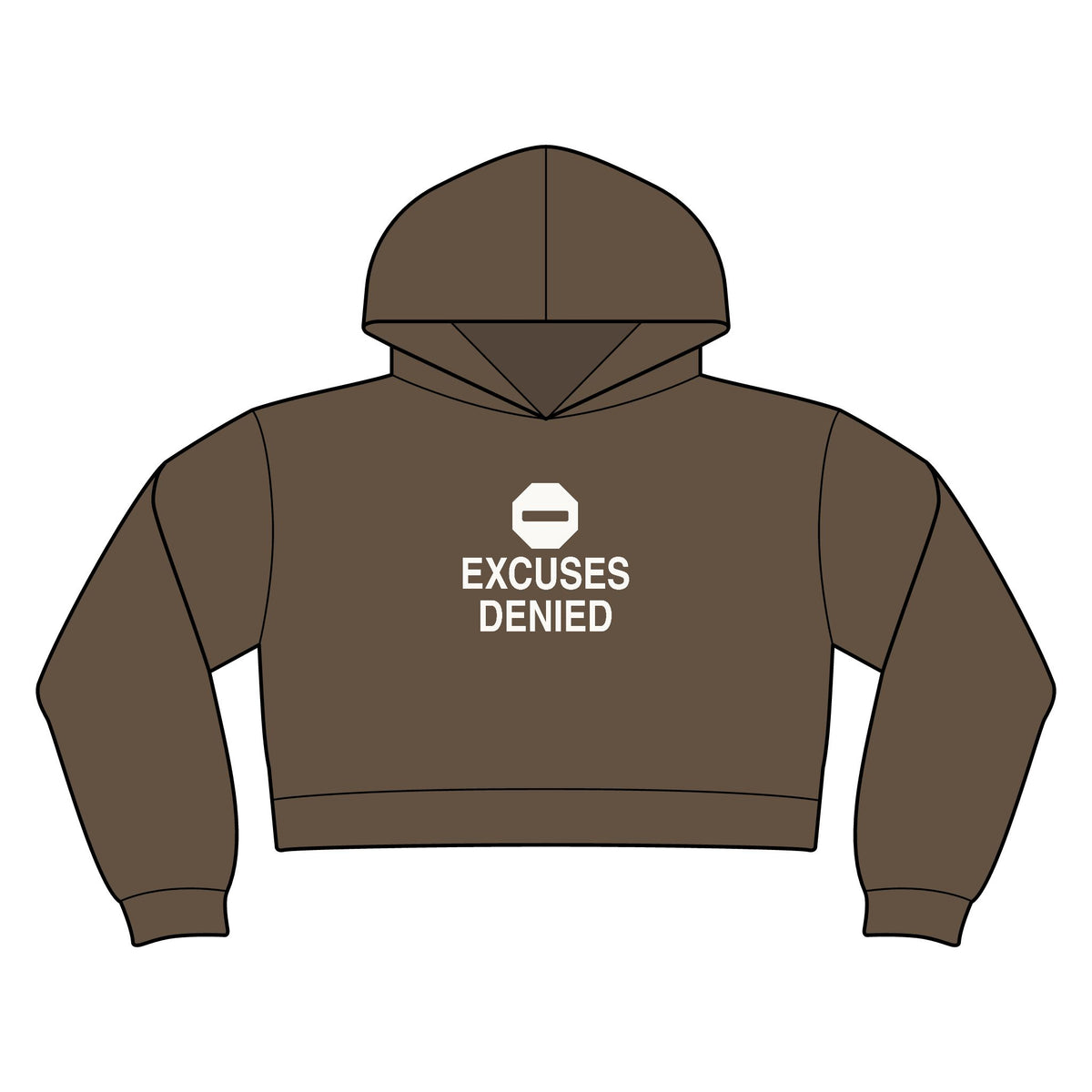 Excuses Denied Women's Crop Hoodie