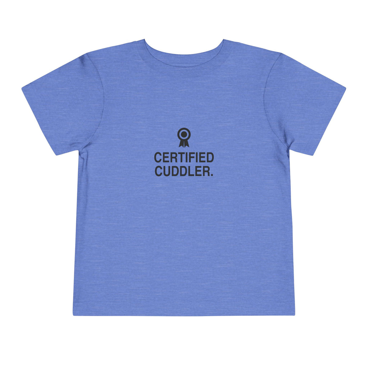 Certified Cuddler | Tiny Opinions Toddler Tee